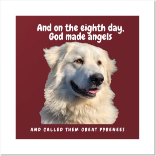 God made angels: Great Pyrenees Posters and Art